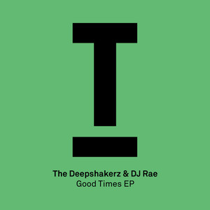 Good Times (Original Mix)