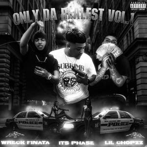 Only Da Realest, Vol. 1 (Explicit)