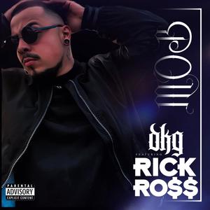 MOB (feat. Rick Ross) [Explicit]