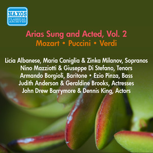 Operatic Arias - VERDI, G. / PUCCINI, G. / MOZART, W.A. (Albanese, Milanov, Pinza) [Arias Sung and Acted, Vol. 2] [1954]