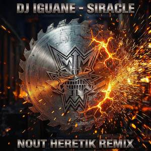 Siracle (Nout Heretik Remix)