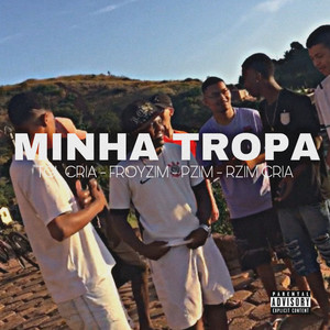 Minha Tropa (Explicit)