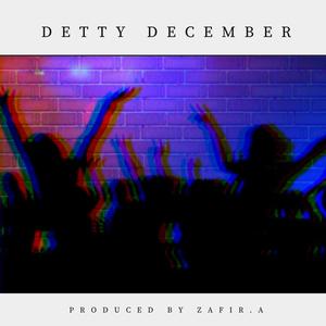 Detty December (feat. Dreyy Flexx) [Explicit]