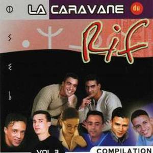 La caravane du Rif Compilation Vol 3 of 4