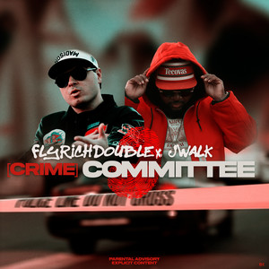 Crime Committee (Explicit)