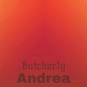 Butcherly Andrea