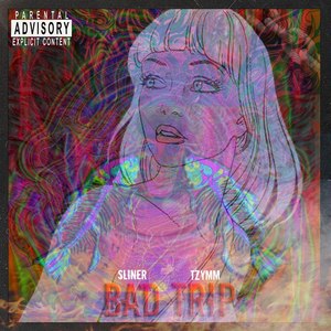 Bad Trip (Explicit)