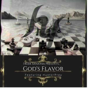 God's Flavor (feat. Huntor Prey) (Explicit)