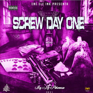 Screw Day One (Explicit)