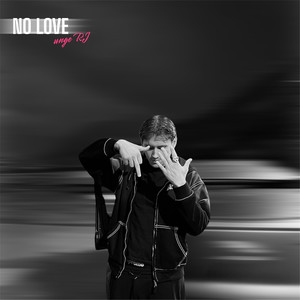 No Love (Explicit)