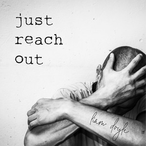 Just Reach Out