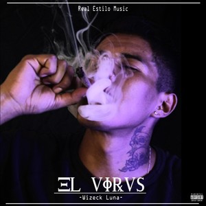 El Virvs (Explicit)