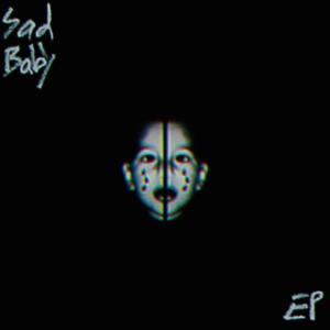 Sad Baby (Explicit)