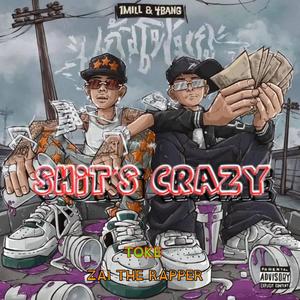 ***** Crazy (feat. Zai Dinero) [Explicit]