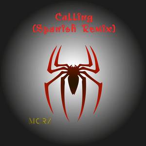 Calling (Spanish Remix)