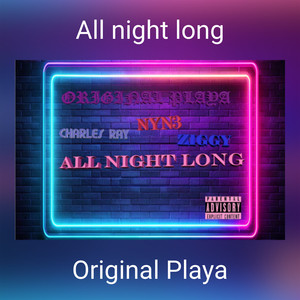 All night long (Explicit)