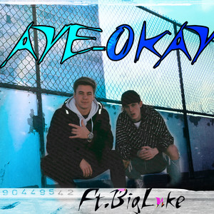 Aye-Okay (Explicit)