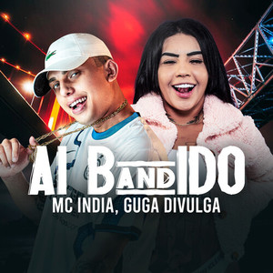 Ai Bandido (Explicit)