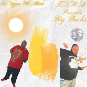 Big Backs (feat. Pug Dough) [Explicit]