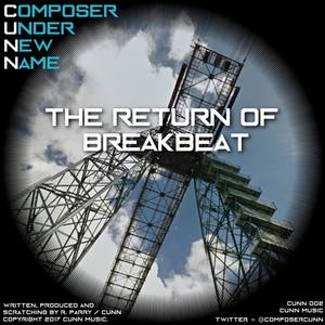 The Return of Breakbeat