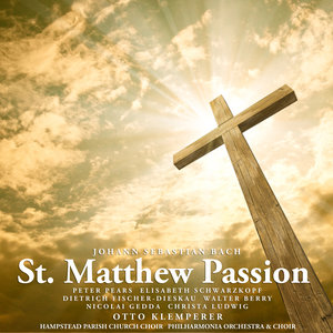 Bach: St. Matthew Passion, BWV. 244