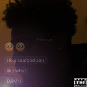 Seafood (Explicit)