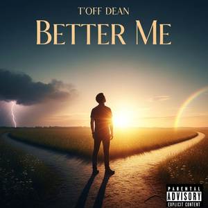 BETTER ME (Explicit)