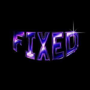 FIXED (feat. Diego Go) (Explicit)