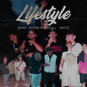 Lifestyle (feat. Dusa Peacefull & Matyz) [Explicit]