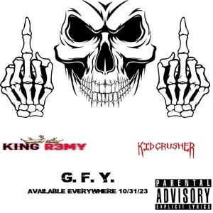 G.F.Y. (feat. KidCrusher) [Explicit]