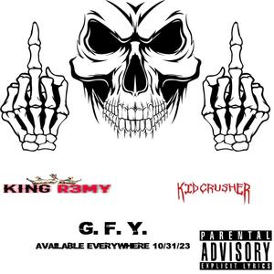 G.F.Y. (feat. KidCrusher) (Explicit)