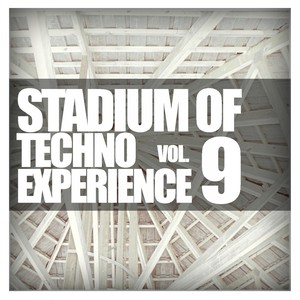 Stadium Of Techno Experience, Vol. 9