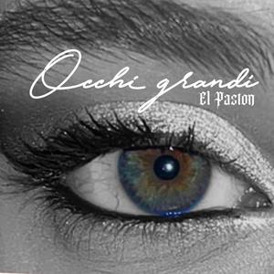 Occhi Grandi (feat. Naima Blood) (Explicit)