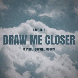 Draw Me Close The EP