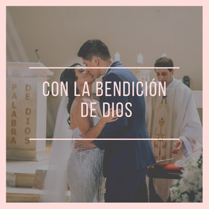 Con la Bendición de Dios