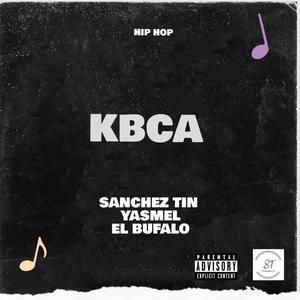 Kbca(feat. Yasmel & El bufalo)