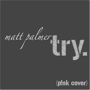 Try (P!nk Cover)