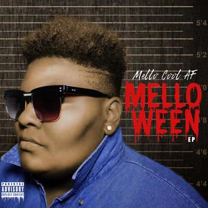 Melloween (Explicit)