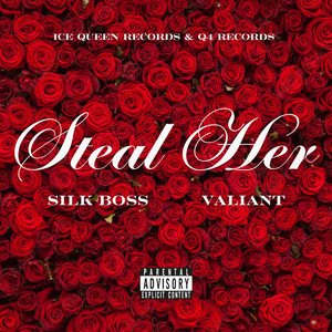 Steal Her (Sped Up|Explicit)