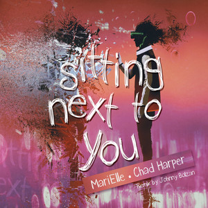 Sitting Next To You (Remix)