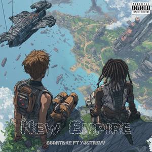 New Empire (feat. YunTrivv)