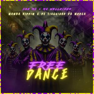 Free Dance (Explicit)