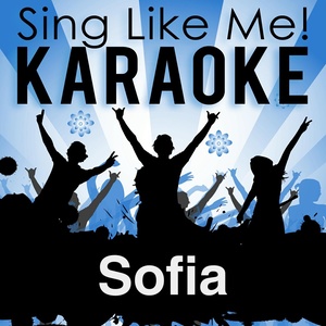 Sofia (Karaoke Version)