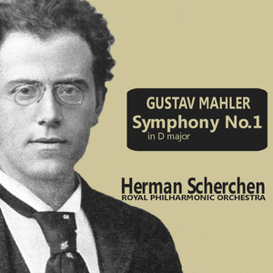 Mahler: Symphony No. 1 in D Major