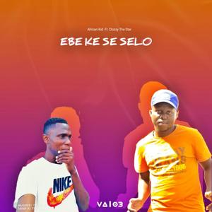 Ebe kese selo (feat. Clozzy de star)