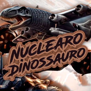 Nuclearo Dinossauro