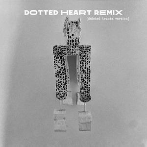 Dotted heart (deleted tracks version)