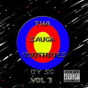 The Sauga Continues Vol. 3