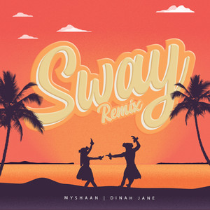 Sway (Remix - Sped Up)
