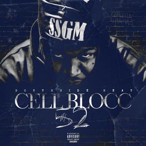 Cell Blocc 52 (Explicit)